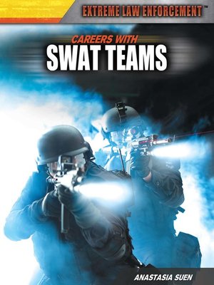 cover image of Careers and Business with SWAT Teams